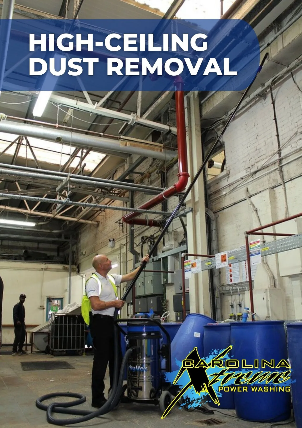 High ceiling – Dust removal by Carolina Xtreme